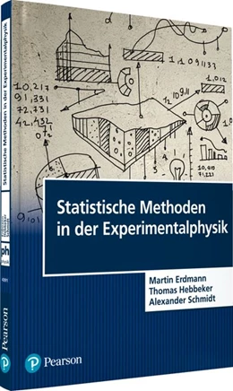 Abbildung von Erdmann / Hebbeker | Statistische Methoden in der Experimentalphysik | 1. Auflage | 2019 | beck-shop.de