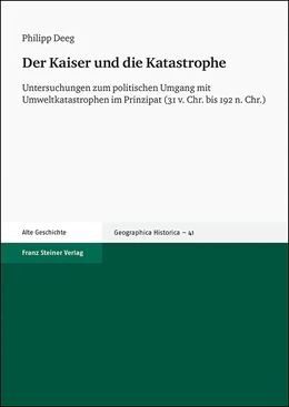 Abbildung von Deeg | Der Kaiser und die Katastrophe | 1. Auflage | 2019 | 41 | beck-shop.de