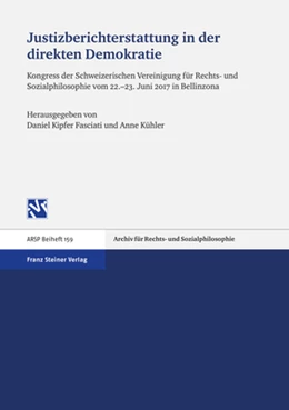 Abbildung von Kipfer Fasciati / Kühler | Justizberichterstattung in der direkten Demokratie | 1. Auflage | 2019 | beck-shop.de