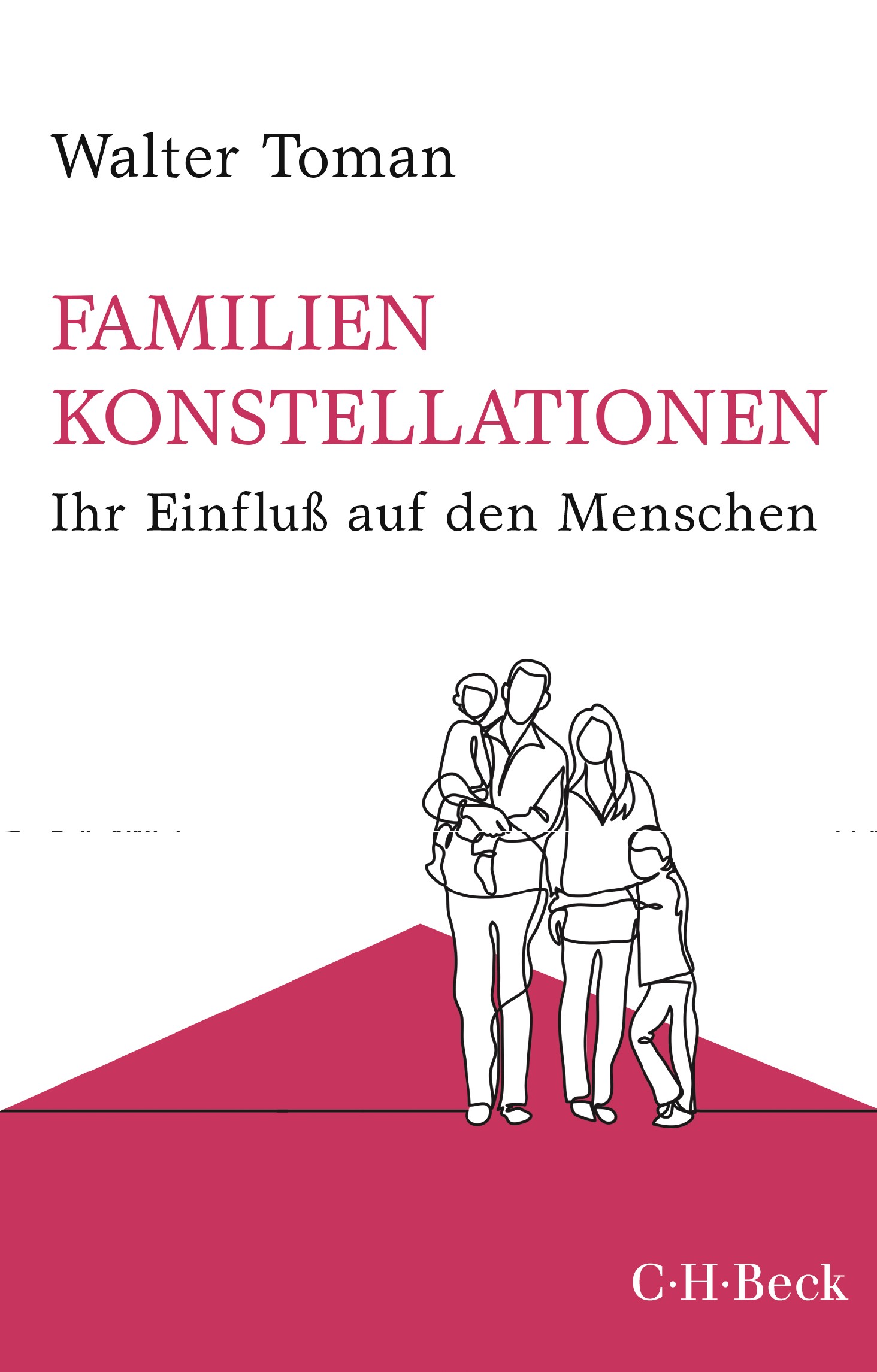 Cover: Toman, Walter, Familienkonstellationen