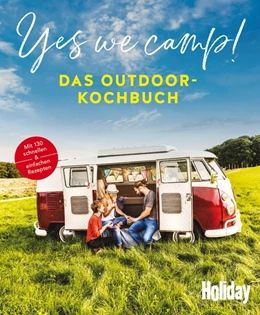 Abbildung von Yes we camp! - Das Outdoor-Kochbuch | 1. Auflage | 2019 | beck-shop.de
