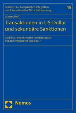 Abbildung von Hoff | Transaktionen in US-Dollar und sekundäre Sanktionen | 1. Auflage | 2019 | 49 | beck-shop.de