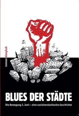 Abbildung von Danyluk | Blues der Städte | 1. Auflage | 2019 | beck-shop.de