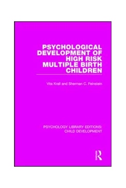 Abbildung von Krall / Feinstein | Psychological Development of High Risk Multiple Birth Children | 1. Auflage | 2019 | beck-shop.de