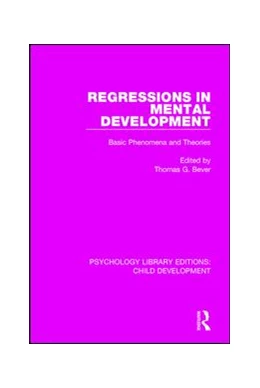 Abbildung von Bever | Regressions in Mental Development | 1. Auflage | 2019 | beck-shop.de