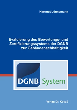 Abbildung von Lünnemann | Evaluierung des Bewertungs- und Zertifizierungssystems der DGNB zur Gebäudenachhaltigkeit | 1. Auflage | 2019 | 37 | beck-shop.de
