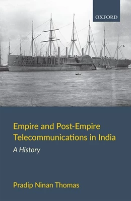 Abbildung von Thomas | Empire and Post-Empire Telecommunications in India | 1. Auflage | 2019 | beck-shop.de