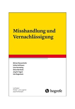 Abbildung von Rassenhofer / Hoffmann | Misshandlung und Vernachlässigung | 1. Auflage | 2020 | 28 | beck-shop.de