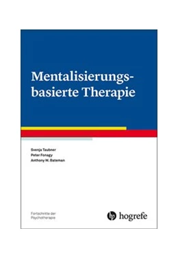 Abbildung von Taubner / Fonagy | Mentalisierungsbasierte Therapie | 1. Auflage | 2019 | 75 | beck-shop.de
