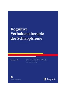 Abbildung von Lincoln | Kognitive Verhaltenstherapie der Schizophrenie | 3. Auflage | 2019 | beck-shop.de