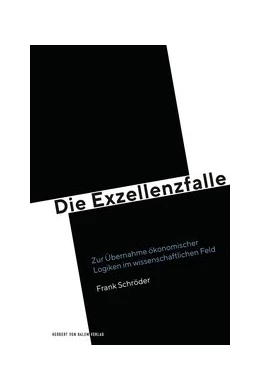 Abbildung von Schröder | Die Exzellenzfalle | 1. Auflage | 2019 | beck-shop.de