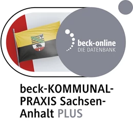 Abbildung von Beck-KOMMUNALPRAXIS Sachsen-Anhalt PLUS | 1. Auflage | | beck-shop.de