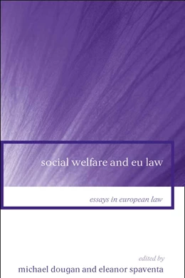 Abbildung von Dougan / Spaventa | Social Welfare and EU Law | 1. Auflage | 2005 | beck-shop.de