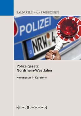 Abbildung von Baldarelli / Prondzinski | Polizeigesetz Nordrhein-Westfalen | 1. Auflage | 2019 | beck-shop.de