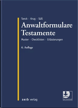 Abbildung von Tanck / Krug (Hrsg.) | Anwaltformulare Testamente | 6. Auflage | 2019 | beck-shop.de