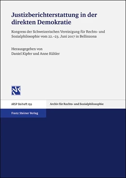 Abbildung von Kipfer / Kühler | Justizberichterstattung in der direkten Demokratie | 1. Auflage | 2019 | 159 | beck-shop.de