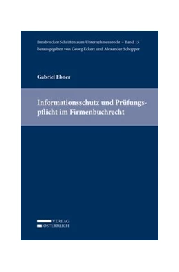 Abbildung von Ebner | Informationsschutz und Prüfungspflicht im Firmenbuchrecht | 1. Auflage | 2019 | 15 | beck-shop.de