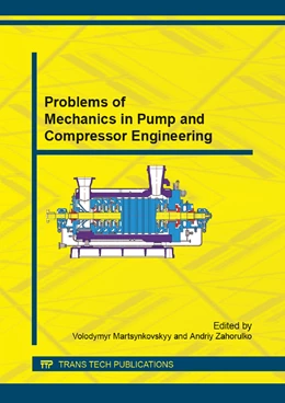 Abbildung von Martsynkovskyy / Zahorulko | Problems of Mechanics in Pump and Compressor Engineering | 1. Auflage | 2014 | beck-shop.de