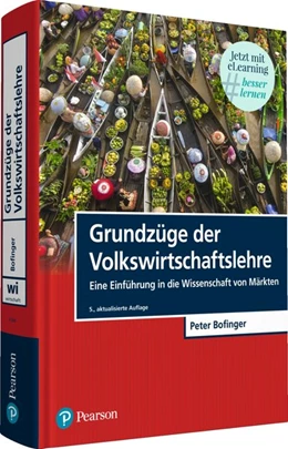 Abbildung von Bofinger | Grundzüge der Volkswirtschaftslehre | 5. Auflage | 2019 | beck-shop.de