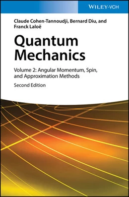 Abbildung von Diu / Laloe | Quantum Mechanics 2 | 2. Auflage | 2019 | beck-shop.de