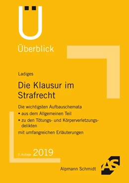 Abbildung von Ladiges | Die Klausur im Strafrecht | 2. Auflage | 2019 | beck-shop.de