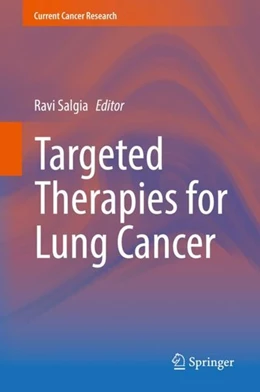 Abbildung von Salgia | Targeted Therapies for Lung Cancer | 1. Auflage | 2019 | beck-shop.de