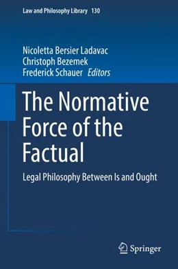 Abbildung von Bersier Ladavac / Bezemek | The Normative Force of the Factual | 1. Auflage | 2019 | beck-shop.de