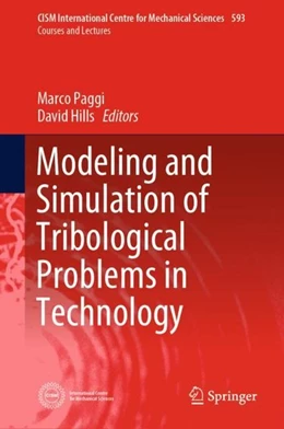 Abbildung von Paggi / Hills | Modeling and Simulation of Tribological Problems in Technology | 1. Auflage | 2019 | beck-shop.de