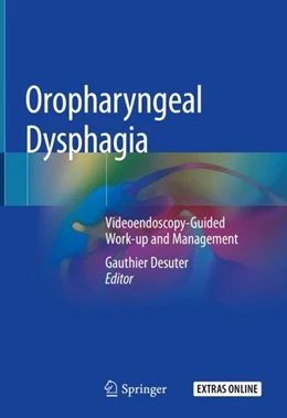 Abbildung von Desuter | Oropharyngeal Dysphagia | 1. Auflage | 2019 | beck-shop.de