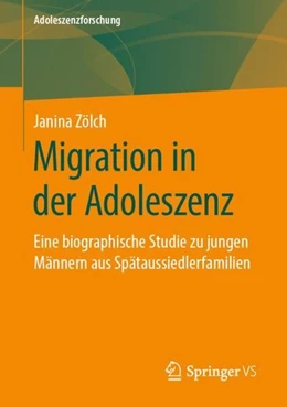 Abbildung von Zölch | Migration in der Adoleszenz | 1. Auflage | 2019 | beck-shop.de
