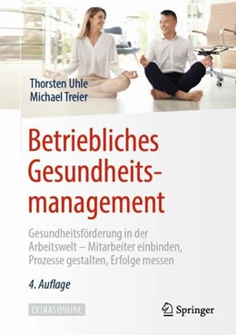 Abbildung von Uhle / Treier | Betriebliches Gesundheitsmanagement | 4. Auflage | 2019 | beck-shop.de
