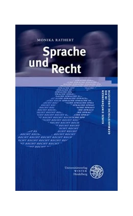 Abbildung von Rathert | Sprache und Recht | 1. Auflage | 2006 | 3 | beck-shop.de