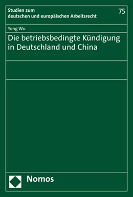 Abbildung von Wu | Die betriebsbedingte Kündigung in Deutschland und China | 1. Auflage | 2019 | 75 | beck-shop.de
