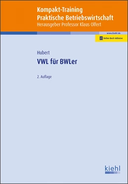 Abbildung von Hubert / Olfert | Kompakt-Training VWL für BWLer | 2. Auflage | 2019 | beck-shop.de