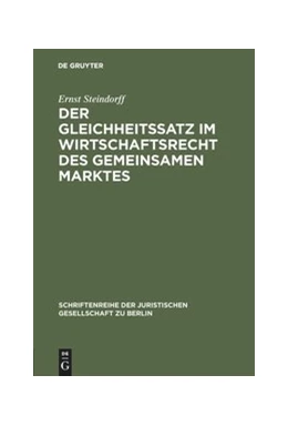 Abbildung von Steindorff | Der Gleichheitssatz im Wirtschaftsrecht des Gemeinsamen Marktes | 1. Auflage | 1965 | 19 | beck-shop.de