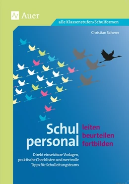 Abbildung von Scherer | Schulpersonal leiten, beurteilen, fortbilden | 1. Auflage | 2019 | beck-shop.de