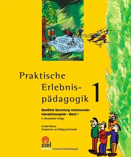 Abbildung von Reiners | Praktische Erlebnispädagogik 1 | 10. Auflage | 2019 | beck-shop.de