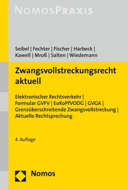 Abbildung von Seibel / Fechter | Zwangsvollstreckungsrecht aktuell | 4. Auflage | 2020 | beck-shop.de
