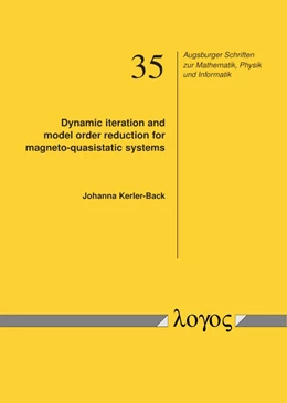 Abbildung von Kerler-Back | Dynamic iteration and model order reduction for magneto-quasistatic systems | 1. Auflage | 2019 | 35 | beck-shop.de