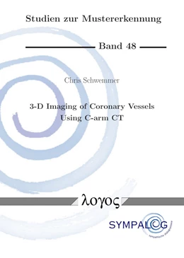 Abbildung von Schwemmer | 3-D Imaging of Coronary Vessels Using C-arm CT | 1. Auflage | 2019 | 48 | beck-shop.de