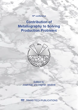 Abbildung von Kasl / Jandov? | Contribution of Metallography to Solving Production Problems | 1. Auflage | 2015 | Volume 647 | beck-shop.de