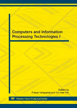 Abbildung von Yarlagadda / Kim | Computers and Information Processing Technologies I | 1. Auflage | 2014 | Volumes 571-572 | beck-shop.de