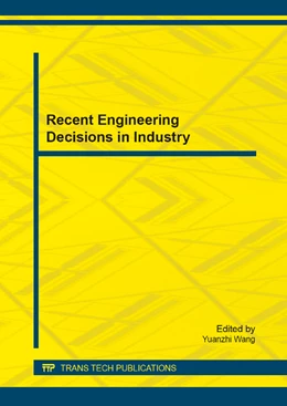 Abbildung von Wang | Recent Engineering Decisions in Industry | 1. Auflage | 2014 | Volume 595 | beck-shop.de