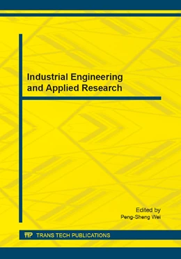 Abbildung von Wei | Industrial Engineering and Applied Research | 1. Auflage | 2014 | Volume 620 | beck-shop.de