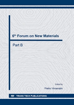 Abbildung von Vincenzini | 6th Forum on New Materials - Part B | 1. Auflage | 2014 | Volume 94 | beck-shop.de