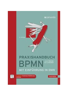 Abbildung von Rücker / Freund | Praxishandbuch BPMN | 6. Auflage | 2019 | beck-shop.de