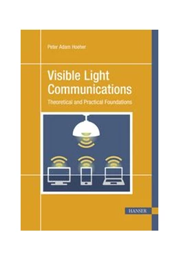 Abbildung von Hoeher | Visible Light Communications | 1. Auflage | 2019 | beck-shop.de