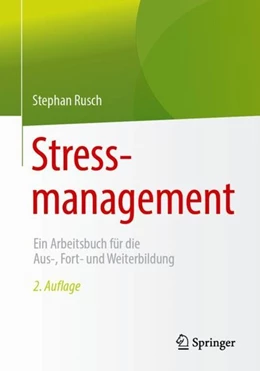 Abbildung von Rusch | Stressmanagement | 2. Auflage | 2019 | beck-shop.de