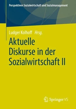 Abbildung von Kolhoff | Aktuelle Diskurse in der Sozialwirtschaft II | 1. Auflage | 2019 | beck-shop.de