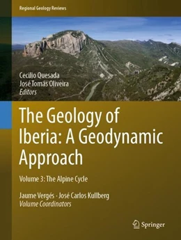 Abbildung von Quesada / Oliveira | The Geology of Iberia: A Geodynamic Approach | 1. Auflage | 2019 | beck-shop.de